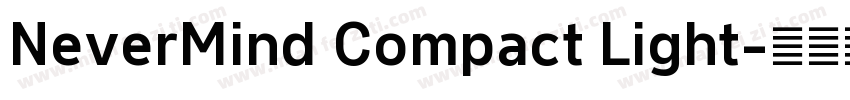 NeverMind Compact Light字体转换